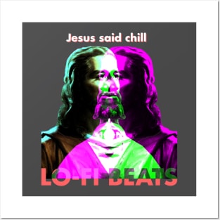 Jesus Said Lo-Fi Hip Hop Radio Posters and Art